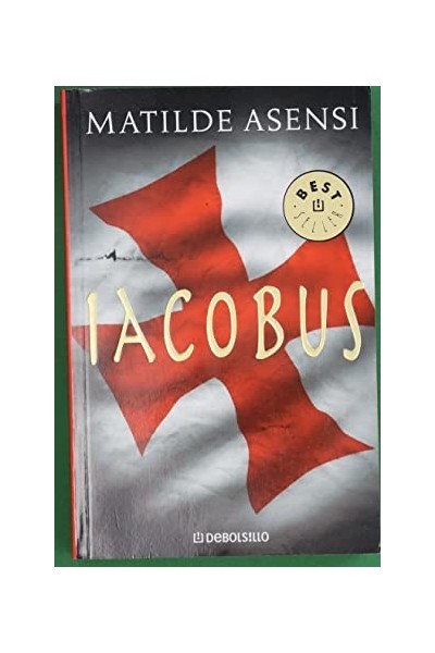 Iacobus - Matilde Asensi.